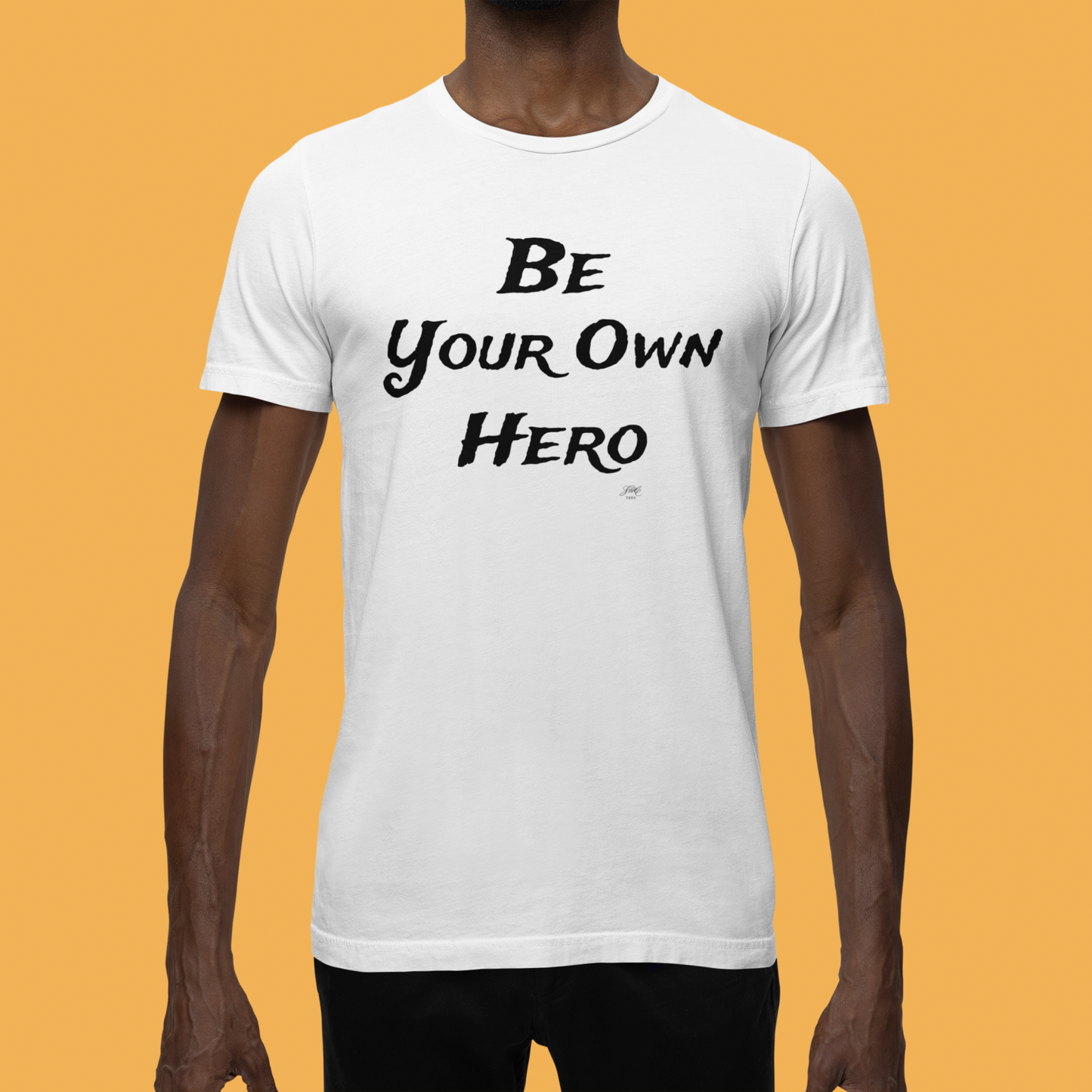 Be Your Own Hero (2)