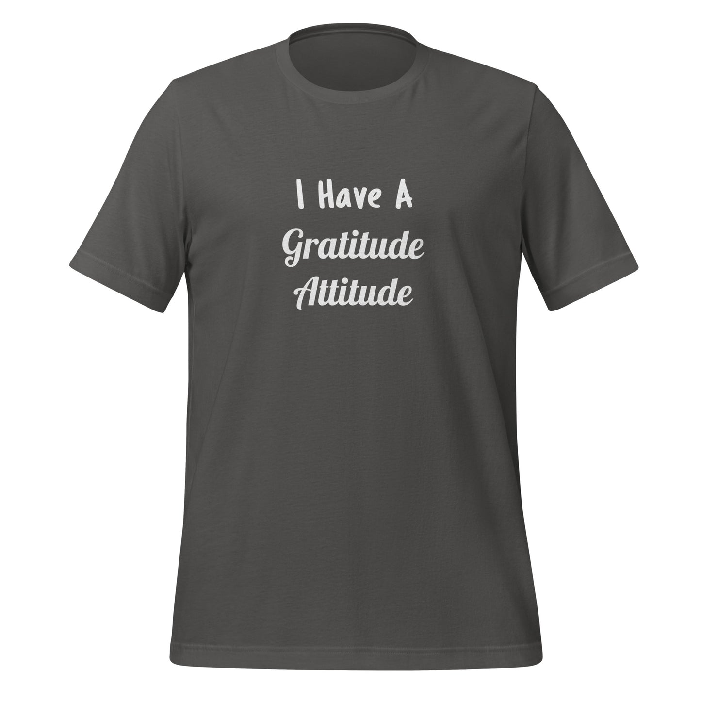 I Have A Gratitude Attitude