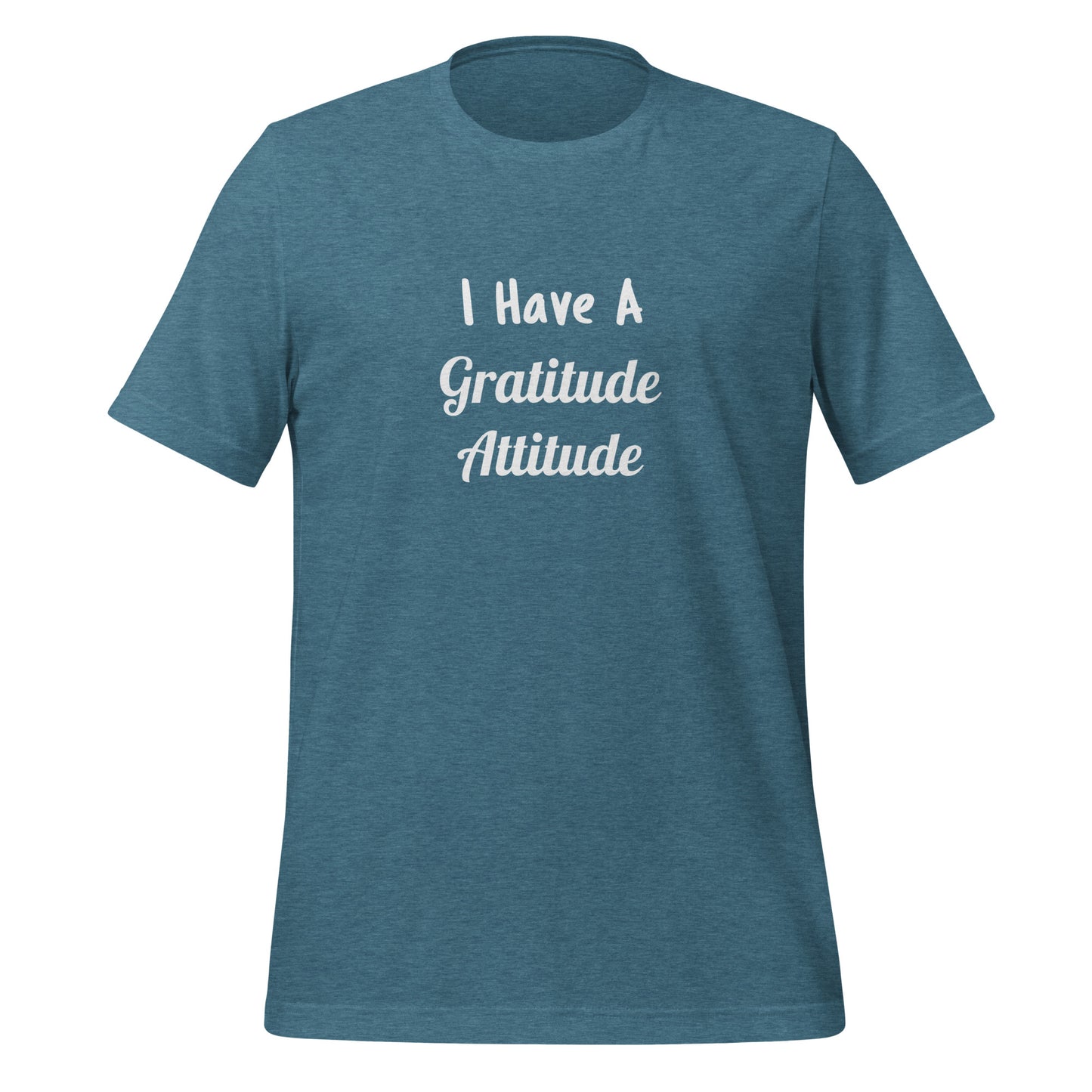 I Have A Gratitude Attitude
