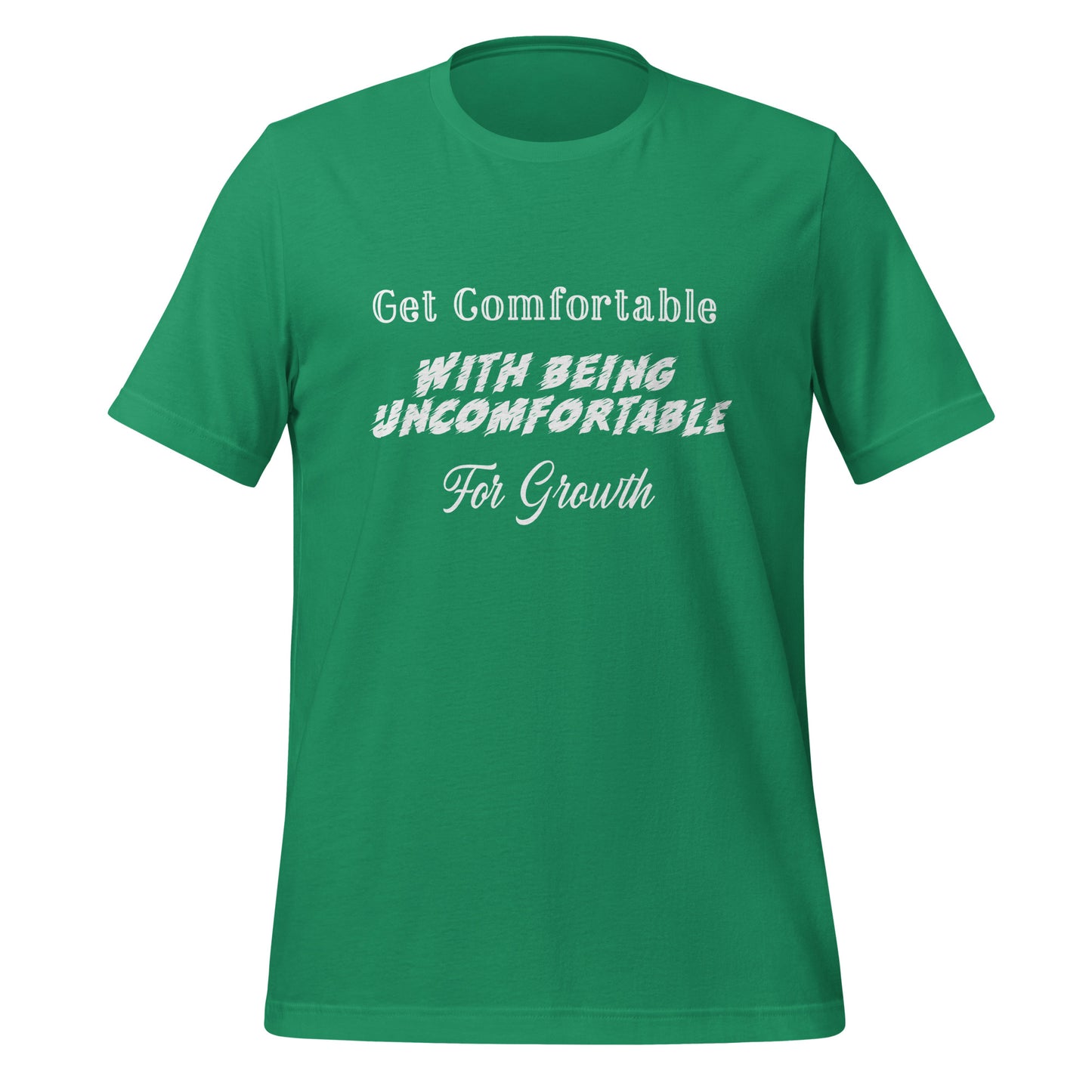 Get Comfortable With Being Uncomfortable For Growth