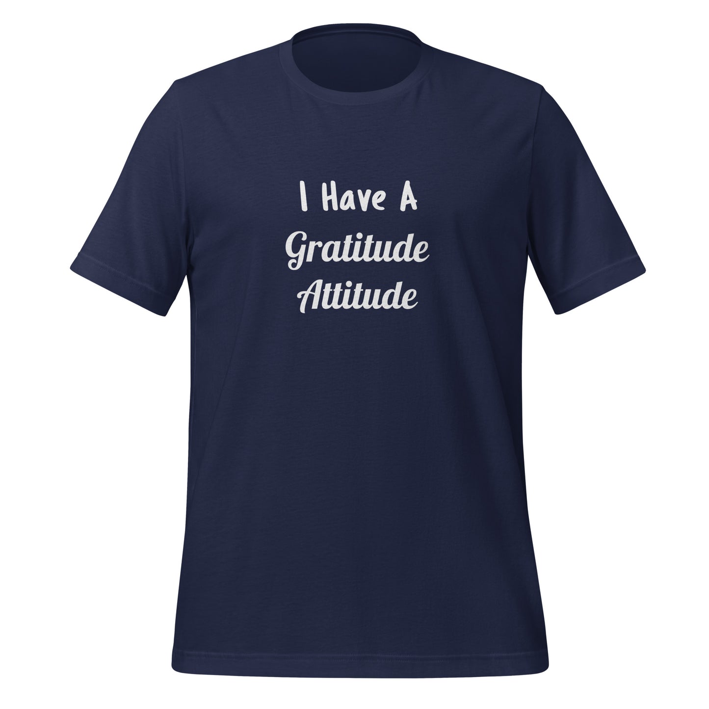 I Have A Gratitude Attitude