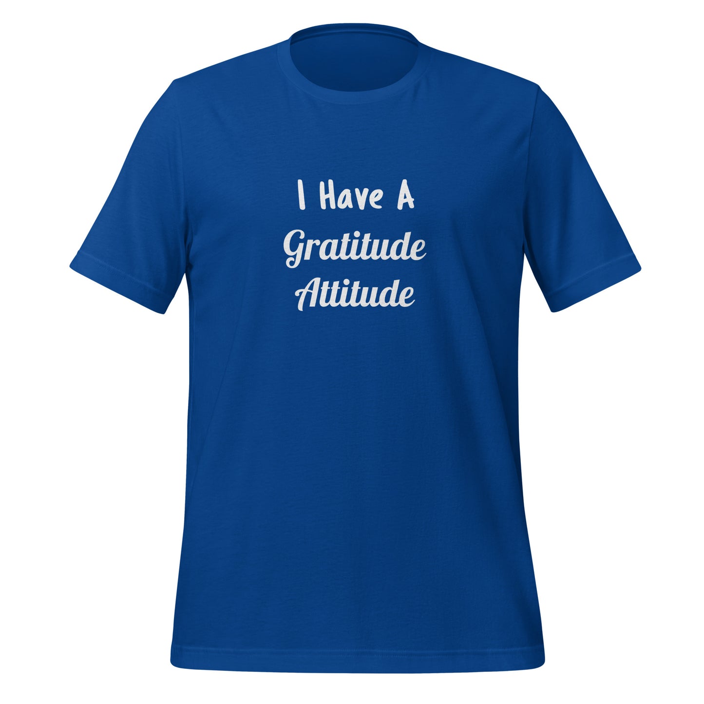 I Have A Gratitude Attitude
