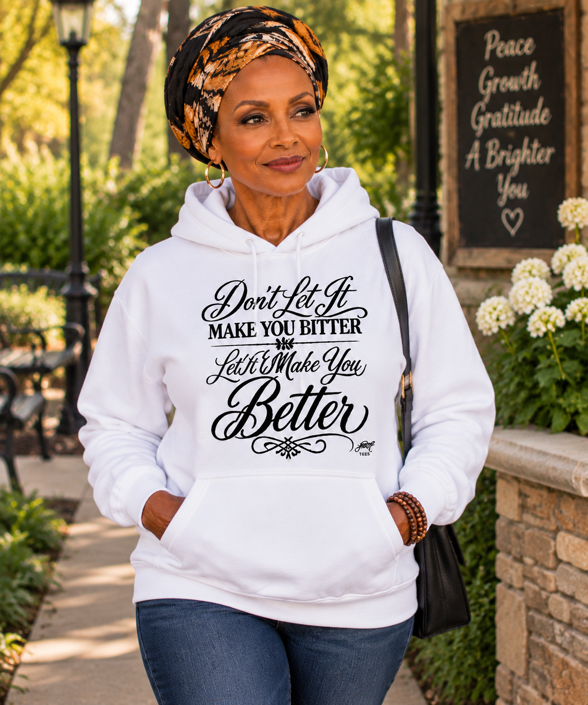 Don't Let It Make You Bitter, Let It Make You Better