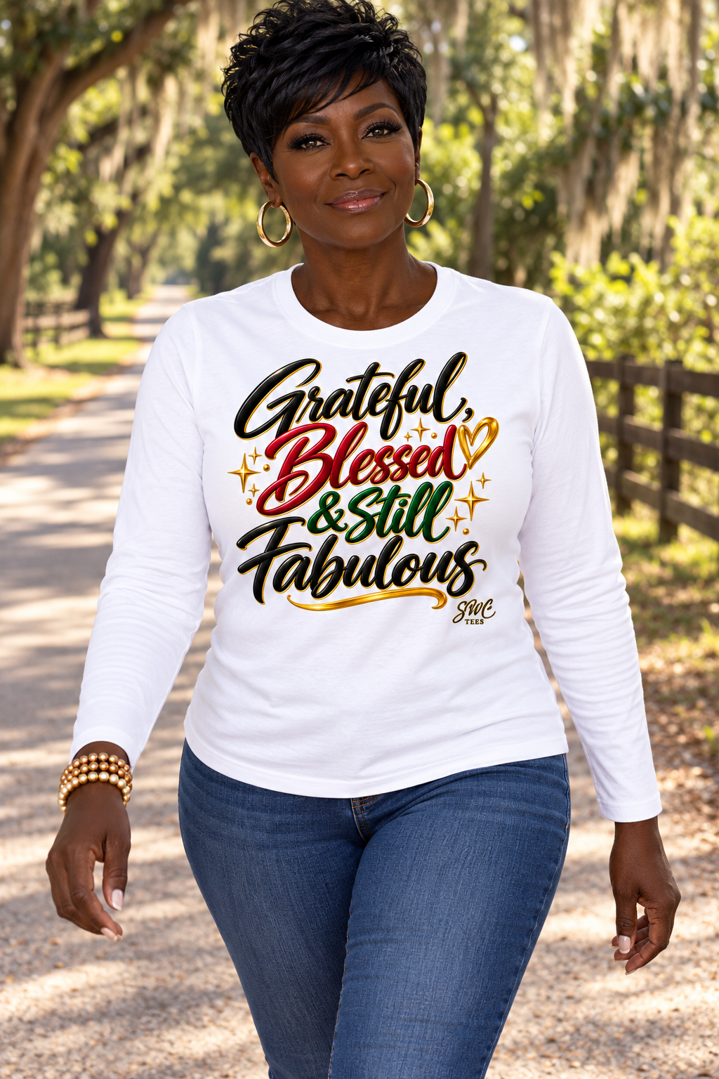 Grateful, Blessed & Still Fabulous | Long Sleeve