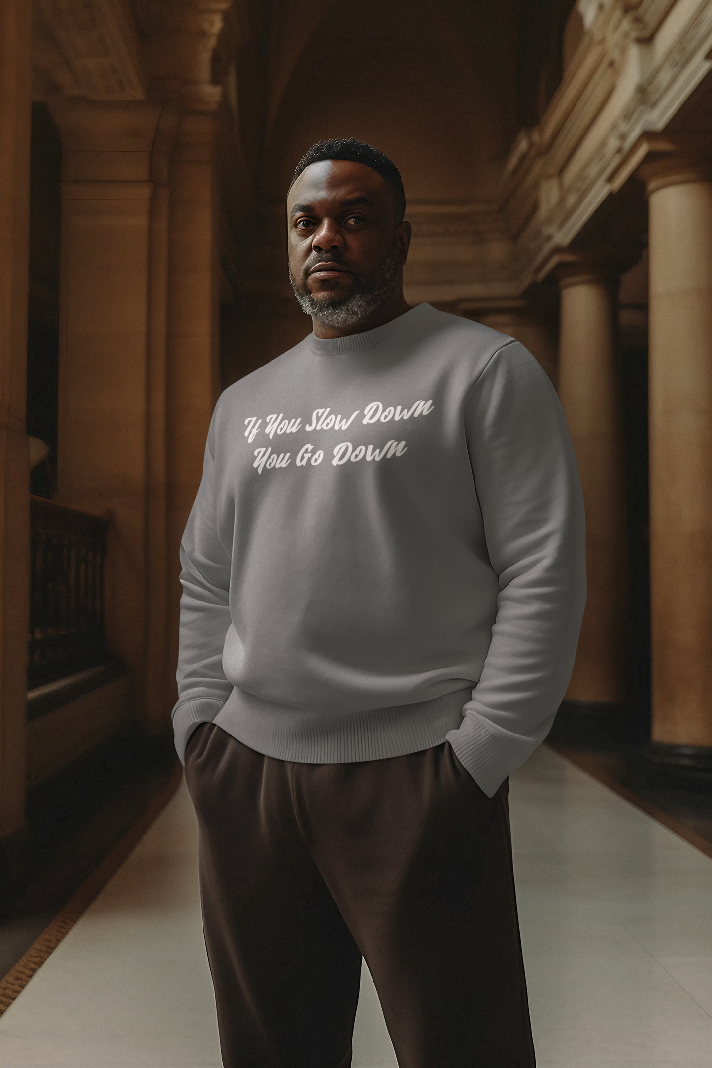 If You Slow Down You Go Down