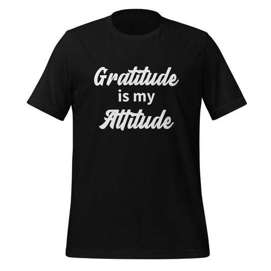 Gratitude Is My Attitude